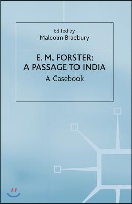 E.M.Forster: A Passage to India