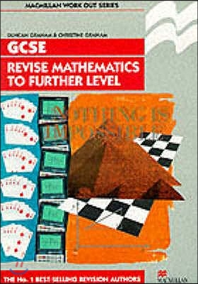 Revise Mathematics to Further Level GCSE