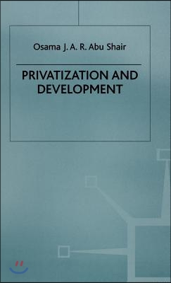 Privatization and Development