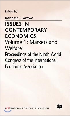 Issues in Contemporary Economics: Volume 1: Markets and Welfare