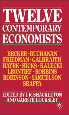 Twelve Contemporary Economists