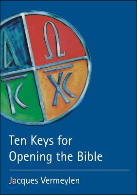 Ten Keys for Opening the Bible