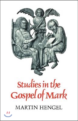 Studies in the Gospel of Mark