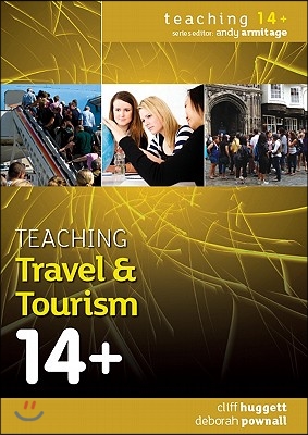 Teaching Travel and Tourism 14+