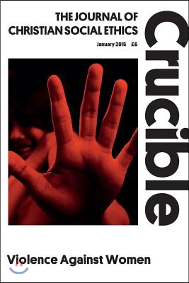 Crucible 2015/1: Violence Against Women