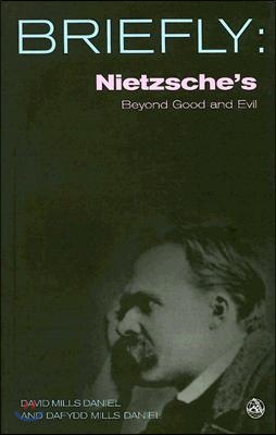 Nietzsche&#39;s Beyond Good and Evil