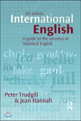 International English: A Guide to the Varieties of Standard English