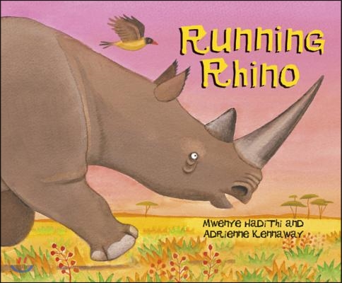 African Animal Tales: Running Rhino