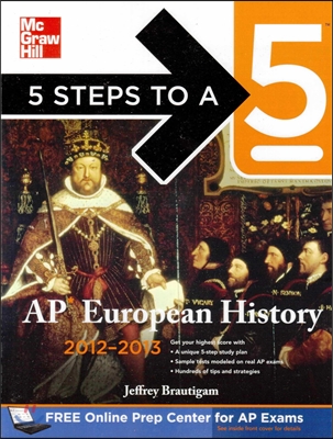 5 Steps to a 5: AP European History (Paperback, 2012-2013)