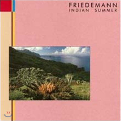 Friedmann - Indian Summer