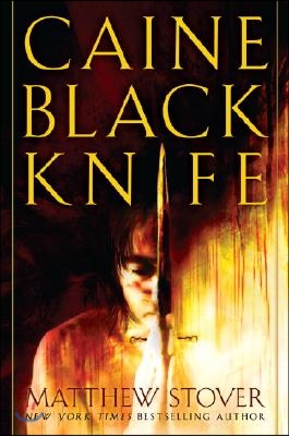 Caine Black Knife: The Third of the Acts of Caine: Act of Atonement: Book One