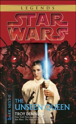 [중고-중] The Unseen Queen: Star Wars Legends (Dark Nest, Book II)