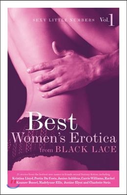 Sexy Little Numbers, Volume 1: Best Women&#39;s Erotica from Black Lace