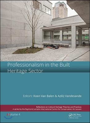 Professionalism in the Built Heritage Sector