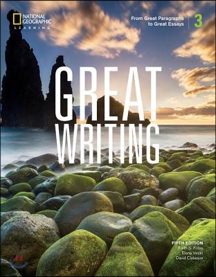 Great Writing 3: From Great Paragraphs to Great Essays