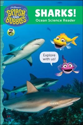 Splash and Bubbles: Sharks!