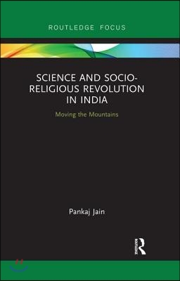 Science and Socio-Religious Revolution in India