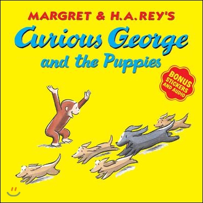 Curious George and the Puppies [With Bonus Stickers and Audio]