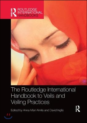 Routledge International Handbook to Veils and Veiling