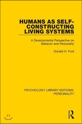 Humans as Self-Constructing Living Systems