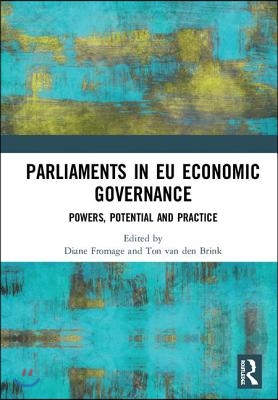 Parliaments in EU Economic Governance