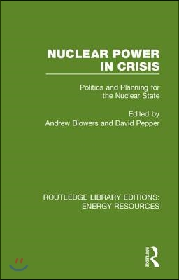 Nuclear Power in Crisis