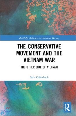 Conservative Movement and the Vietnam War