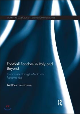 Football Fandom in Italy and Beyond