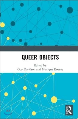 Queer Objects