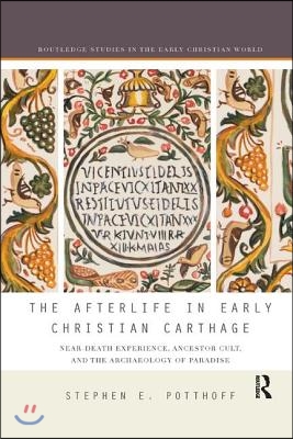 Afterlife in Early Christian Carthage