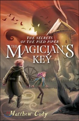 The Magician&#39;s Key