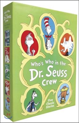 Who's Who in the Dr. Seuss Crew Boxed Set: The Cat in the Hat; How the Grinch Stole Christmas!; Yertle the Turtle and Other Stories; Horton Hears a Wh