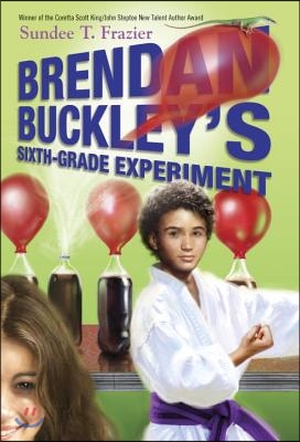 Brendan Buckley&#39;s Sixth-Grade Experiment