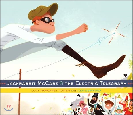 Jackrabbit McCabe &amp; the Electric Telegraph