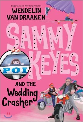 Sammy Keyes and the Wedding Crasher