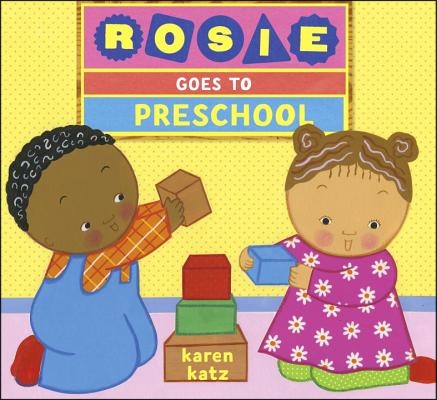 Rosie Goes to Preschool