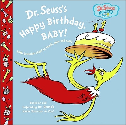 Dr. Seuss&#39;s Happy Birthday, Baby!
