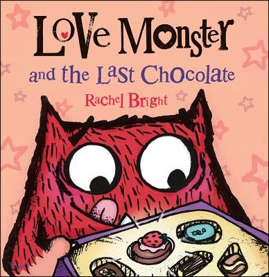 Love Monster and the Last Chocolate