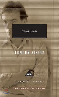 London Fields: Introduction by John Sutherland