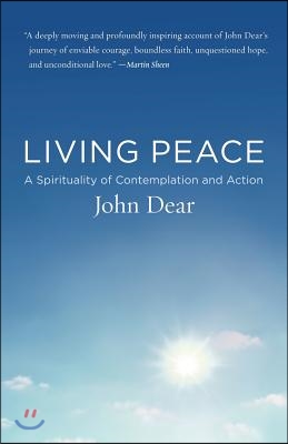 Living Peace: A Spirituality of Contemplation and Action