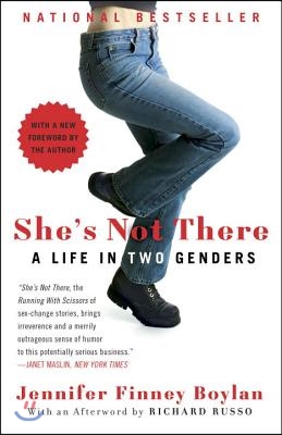 She&#39;s Not There: A Life in Two Genders