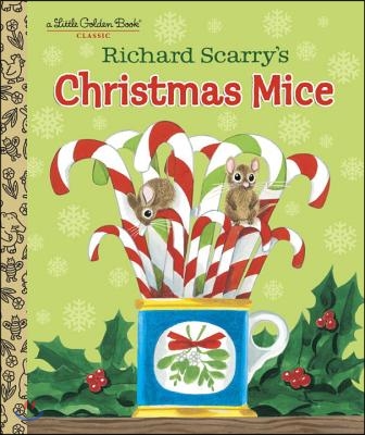 Richard Scarry&#39;s Christmas Mice