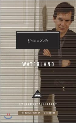 Waterland: Introduction by Tim Binding