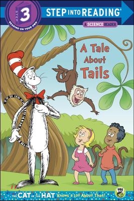 Step Into Reading Step 3: A Tale about Tails (Paperback)