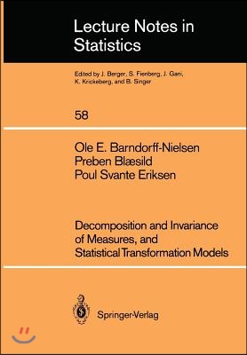 Decomposition and Invariance of Measures, and Statistical Transformation Models