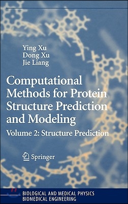 Computational Methods for Protein Structure Prediction and Modeling: Volume 2: Structure Prediction