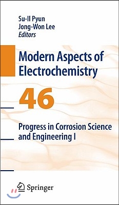 Progress in Corrosion Science and Engineering I