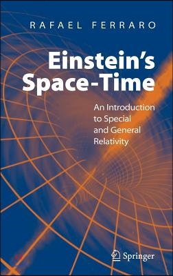 Einstein&#39;s Space-Time: An Introduction to Special and General Relativity