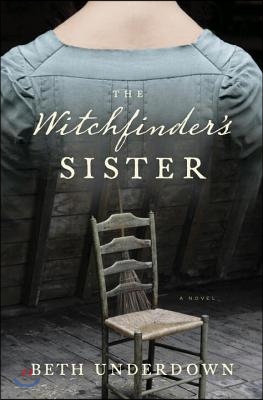 The Witchfinder&#39;s Sister