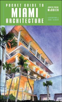 Pocket Guide to Miami Architecture